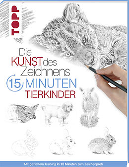 Kartonierter Einband Die Kunst des Zeichnens 15 Minuten - Tierkinder von frechverlag