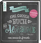 Fester Einband Handlettering. Das grosse Buch der Alphabete von Frau Annika, dots and stripes, Sue Hiepler