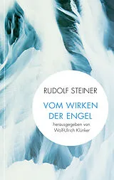 Kartonierter Einband Vom Wirken der Engel von Rudolf Steiner