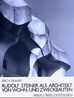 Livre Relié Rudolf Steiner als Architekt von Wohn- und Zweckbauten de Erich Zimmer