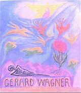 Fester Einband Gerard Wagner von Gerard Wagner