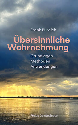 Kartonierter Einband Übersinnliche Wahrnehmung von Frank Burdich