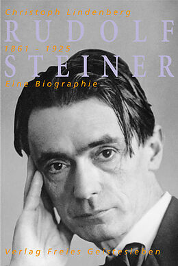 Fester Einband Rudolf Steiner - eine Biographie von Christoph Lindenberg