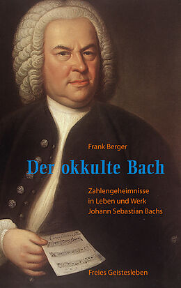 Fester Einband Der okkulte Bach von Frank Berger