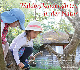 Kartonierter Einband Waldorfkindergärten in der Natur von 
