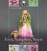 Buch Feen, Nymphen, Nixen aus Märchenwolle von Christine Schäfer