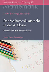 Fester Einband Der Mathematikunterricht in der 4. Klasse von Ernst Schuberth, Adolf Fischer
