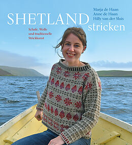 Fester Einband Shetland stricken von Marja de Haan, Anne de Haan, Hilly van der Sluis