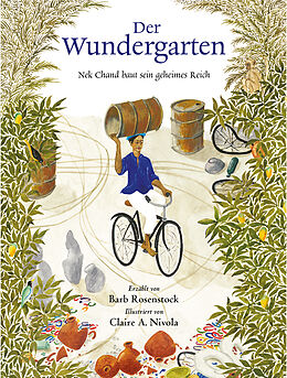 Fester Einband Der Wundergarten von Barb Rosenstock, Claire A. Nivola