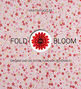 Fester Einband Fold &amp; Bloom von Kristina Müller