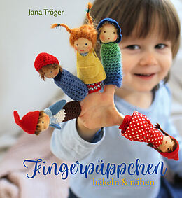 Fester Einband Fingerpüppchen häkeln und nähen von Jana Tröger