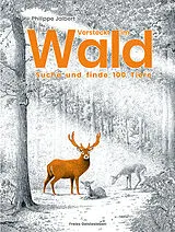Fester Einband Versteckt im Wald von Philippe Jalbert