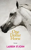 E-Book (epub) One Dollar Horse von Lauren St John