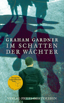 E-Book (epub) Im Schatten der Wächter von Graham Gardner