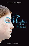 E-Book (epub) Das Mädchen ohne Maske von Frances Hardinge