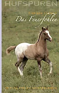 E-Book (epub) Hufspuren: Das Feuerfohlen von Christa Ludwig