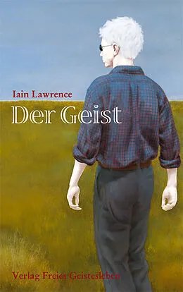 E-Book (epub) Der Geist von Iain Lawrence