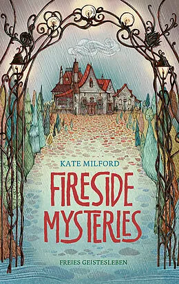 E-Book (epub) Fireside Mysteries von Kate Milford
