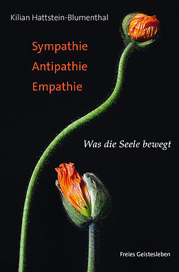 E-Book (epub) Sympathie - Antipathie - Empathie von Kilian Hattstein-Blumenthal