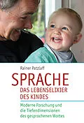E-Book (pdf) Sprache - das Lebenselixier des Kindes von Rainer Patzlaff