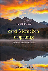 E-Book (epub) Zwei Menschenursprünge von Ewald Koepke