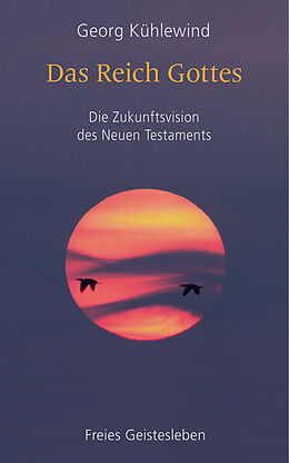 E-Book (epub) Das Reich Gottes von Georg Kühlewind