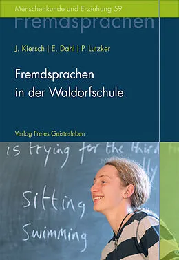 E-Book (pdf) Fremdsprachen in der Waldorfschule von Johannes Kiersch, Erhard Dahl, Peter Lutzker