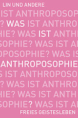 E-Book (epub) Was ist Anthroposophie? von 