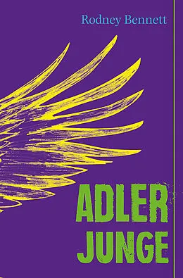 E-Book (epub) Adlerjunge von Rodney Bennett