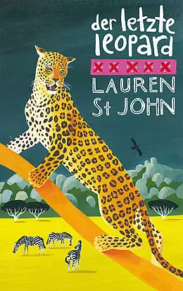 E-Book (epub) Der letzte Leopard von Lauren St John