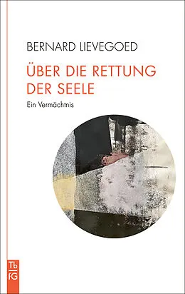 E-Book (epub) Über die Rettung der Seele von Bernard C. J. Lievegoed