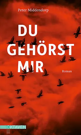 E-Book (epub) Du gehörst mir von Peter Middendorp