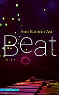 E-Book (epub) Beat von Ann Kathrin Ast