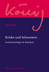 E-Book (epub) Brüder und Schwestern von Karl König