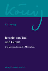 E-Book (epub) Jenseits von Tod und Geburt von Karl König