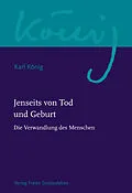 E-Book (epub) Jenseits von Tod und Geburt von Karl König