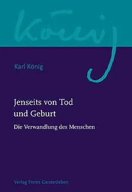 E-Book (epub) Jenseits von Tod und Geburt von Karl König