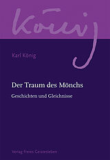 E-Book (epub) Der Traum des Mönchs von Karl König