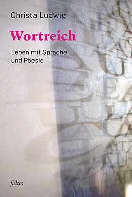 E-Book (epub) Wortreich von Christa Ludwig
