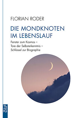 E-Book (epub) Die Mondknoten im Lebenslauf von Florian Roder