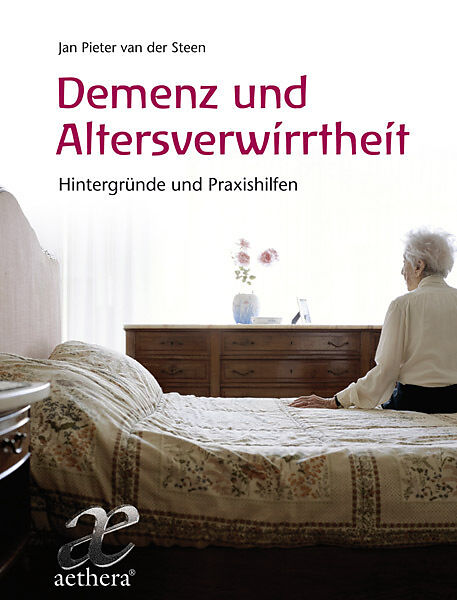 Demenz und Altersverwirrtheit