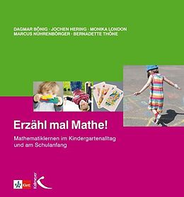 Kartonierter Einband Erzähl mal Mathe! von Dagmar Bönig, Jochen Hering, Monika London