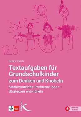 E-Book (pdf) Textaufgaben für Grundschulkinder zum Denken und Knobeln von Renate Rasch