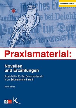 Geheftet Praxismaterial: Novellen und Erzählungen von Peter Bekes