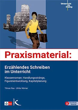 E-Book (pdf) Praxismaterial: Erzählendes Schreiben im Unterricht von Ulrike Wörner, Tilman Rau