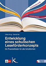 Fester Einband Entwicklung eines schulischen Leseförderkonzepts von Ulrike Krug, Daniel Nix