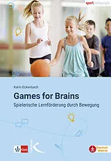 Kartonierter Einband Games for Brains von Karin Eckenbach