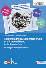 E-Book (pdf) Sprachdiagnose, Sprachförderung und Sprachbildung in der Grundschule von Anja Wildemann, Alexandra Merkert