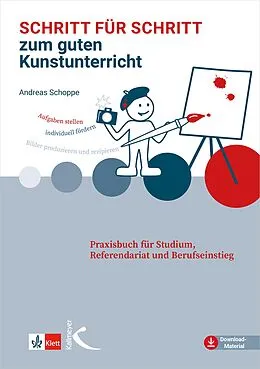 E-Book (pdf) Schritt für Schritt zum guten Kunstunterricht von Andreas Schoppe