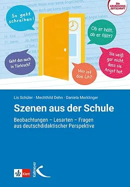 E-Book (pdf) Szenen aus der Schule von Lis Schüler, Mechthild Dehn, Daniela Merklinger